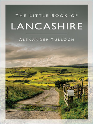 cover image of The Little Book of Lancashire
